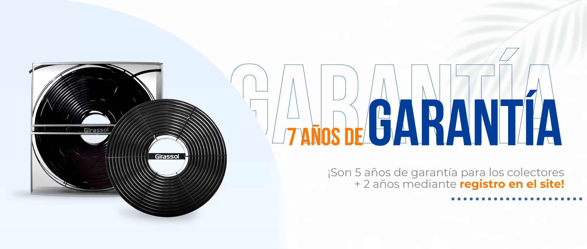 Girassol A1 - 7 años de garantía